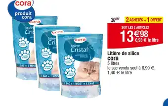 Cora x Carrefour cora Litière de silice offre