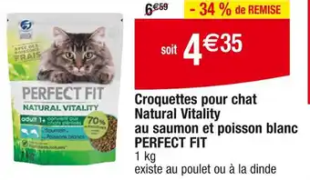 Cora x Carrefour PERFECT FIT Croquettes pour chat Natural Vitality au saumon et poisson blanc offre