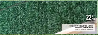 Intermarché Hyper HAIE ARTIFICIELLE 100 LIGNES BICOLORE 1.5X3M 72MM offre