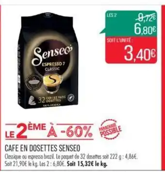 CAFE EN DOSETTES SENSEO