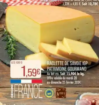 Match RACLETTE DE SAVOIE IGP PATRIMOINE GOURMAND offre