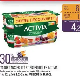 Match YAOURT AUX FRUITS ET PROBIOTIQUES ACTIVIA offre