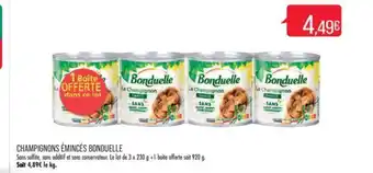 Match CHAMPIGNONS ÉMINCÉS BONDUELLE offre