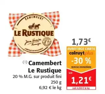 Colruyt Camembert le rustique offre