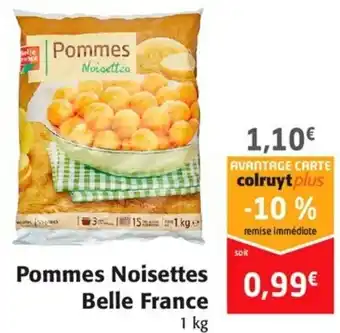 Colruyt Pommes noisettes belle france offre
