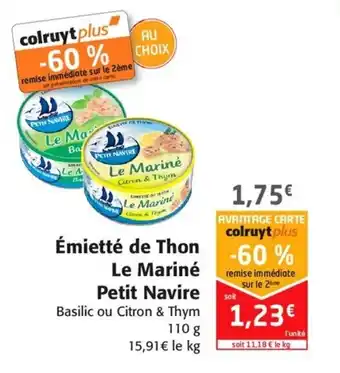 Colruyt Émietté de thon le mariné petit navire offre