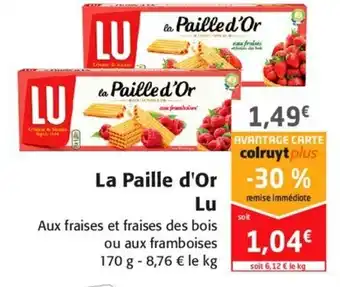 Colruyt La paille d'or lu offre