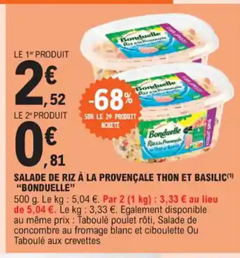 E.Leclerc SALADE DE RIZ À LA PROVENÇALE THON ET BASILIC BONDUELLE" offre
