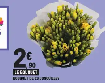 E.Leclerc BOUQUET DE 20 JONQUILLES offre