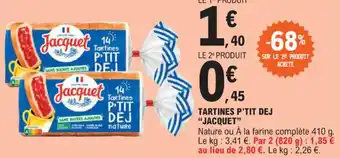 TARTINES P'TIT DEJ JACQUET