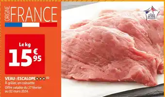 Auchan Supermarché VEAU : ESCALOPE offre