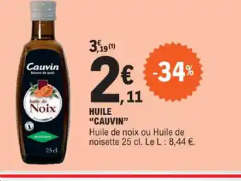 E.Leclerc HUILE "CAUVIN" offre