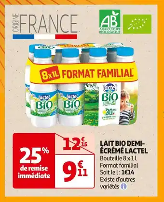 Auchan Supermarché LACTEL LAIT BIO DEMI-ÉCRÉMÉ offre