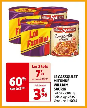 Auchan Supermarché WILLIAM SAURIN LE CASSOULET MITONNÉ offre