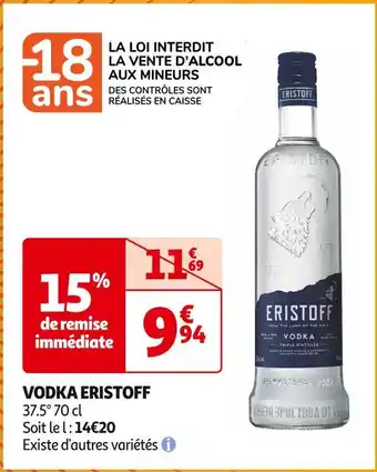 Auchan Supermarché ERISTOFF VODKA offre