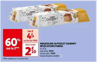 Auchan Supermarché PURINA MOUSSELINE AU POULET GOURMET RÉVÉLATIONS offre