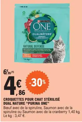 E.Leclerc CROQUETTES POUR CHAT STÉRILISÉ DUAL NATURE "PURINA ONE" offre