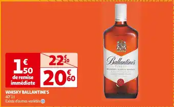 Auchan Supermarché BALLANTINE'S WHISKY offre