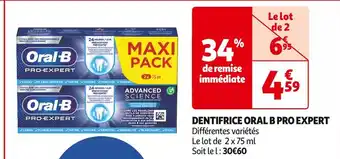 Auchan Supermarché ORAL B DENTIFRICE PRO EXPERT offre