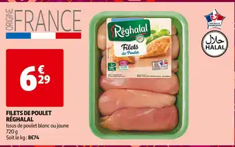 Auchan Supermarché RÉGHALAL FILETS DE POULET offre