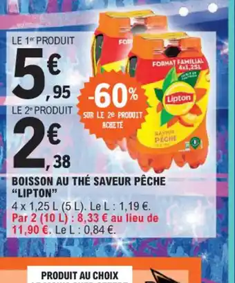 E.Leclerc BOISSON AU THÉ SAVEUR PÊCHE "LIPTON" offre