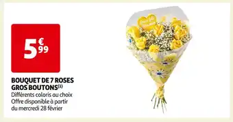 Auchan Supermarché BOUQUET DE 7 ROSES GROS BOUTONS offre