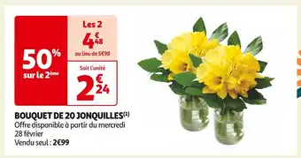 Auchan Supermarché BOUQUET DE 20 JONQUILLES offre