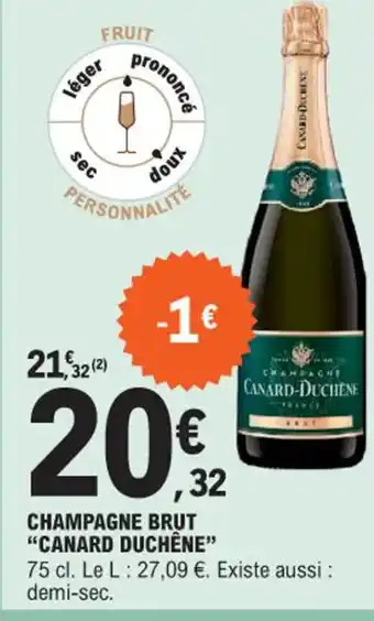 E.Leclerc CHAMPAGNE CANARD-DUCHENE offre
