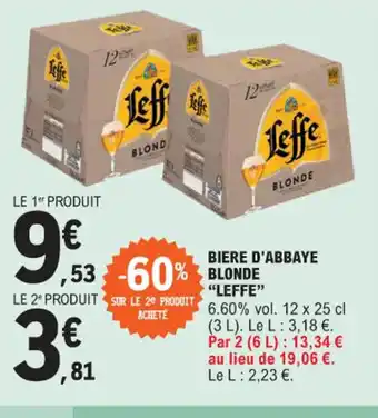 E.Leclerc BIERE D'ABBAYE BLONDE Leffe offre
