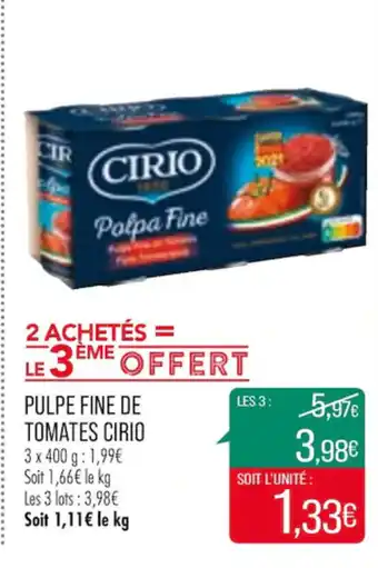 Match Pulpe fine de tomates cirio offre