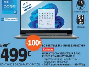 E.Leclerc PC PORTABLE IP3 17IAU7 93RL007XFR offre