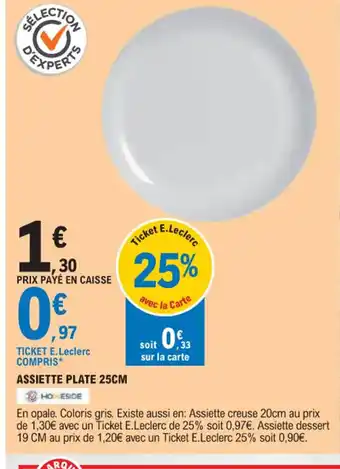 E.Leclerc ASSIETTE PLATE 25CM offre
