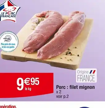 Cora x Carrefour Porc: filet mignon offre