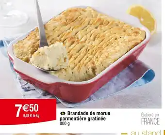 Cora x Carrefour Brandade de morue parmentière gratinée 800 g offre