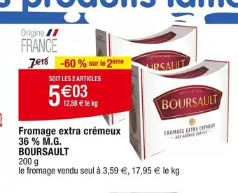 Cora x Carrefour Fromage extra crémeux offre