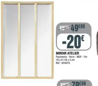 La Foir'Fouille MIROIR ATELIER offre