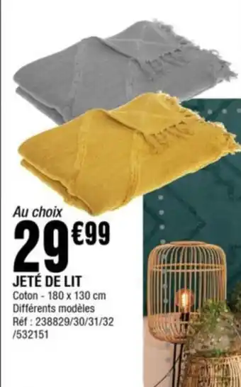 La Foir'Fouille JETÉ DE LIT offre