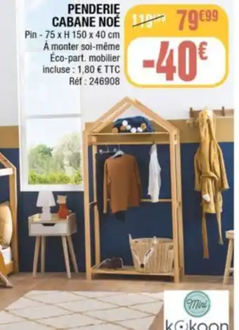 PENDERIE CABANE NOE