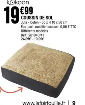 La Foir'Fouille COUSSIN DE SOL offre