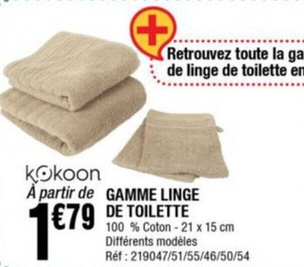 Promo GAMME LINGE DE TOILETTE chez La Foir'Fouille