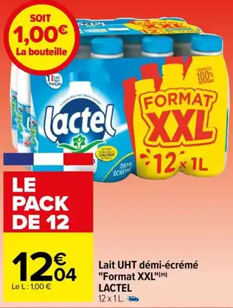 Carrefour Lait UHT démi-écrémé "Format XXL"(m) LACTEL offre