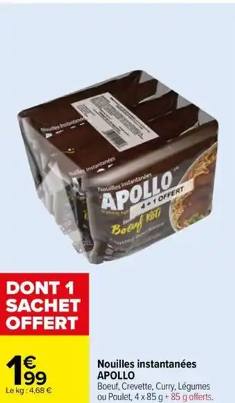 Carrefour Nouilles instantanées APOLLO offre