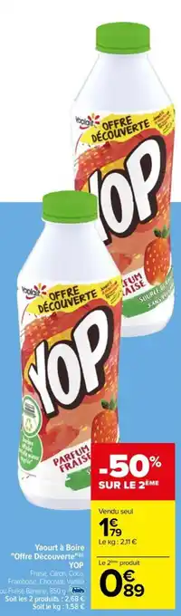 Carrefour Yaourt à Boire "Offre Découverte"(0) YOP offre
