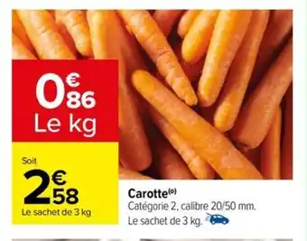 Carrefour Carotte (⁰) offre