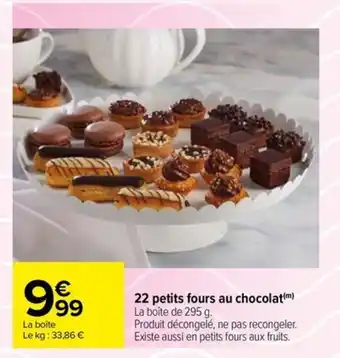 Carrefour 22 petits fours au chocolat(m) offre