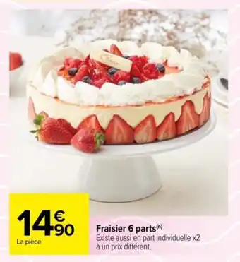 Carrefour Fraisier 6 parts(n) offre