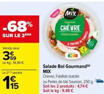 Carrefour Salade Bol Gourmand (P) MIX offre