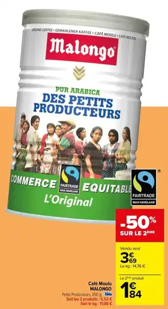Carrefour Café Moulu MALONGO offre