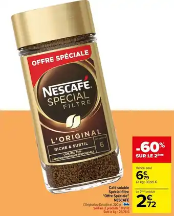 Carrefour Café soluble Spécial filtre "Offre Spéciale" NESCAFÉ offre