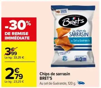 Carrefour Chips de sarrasin BRET'S offre